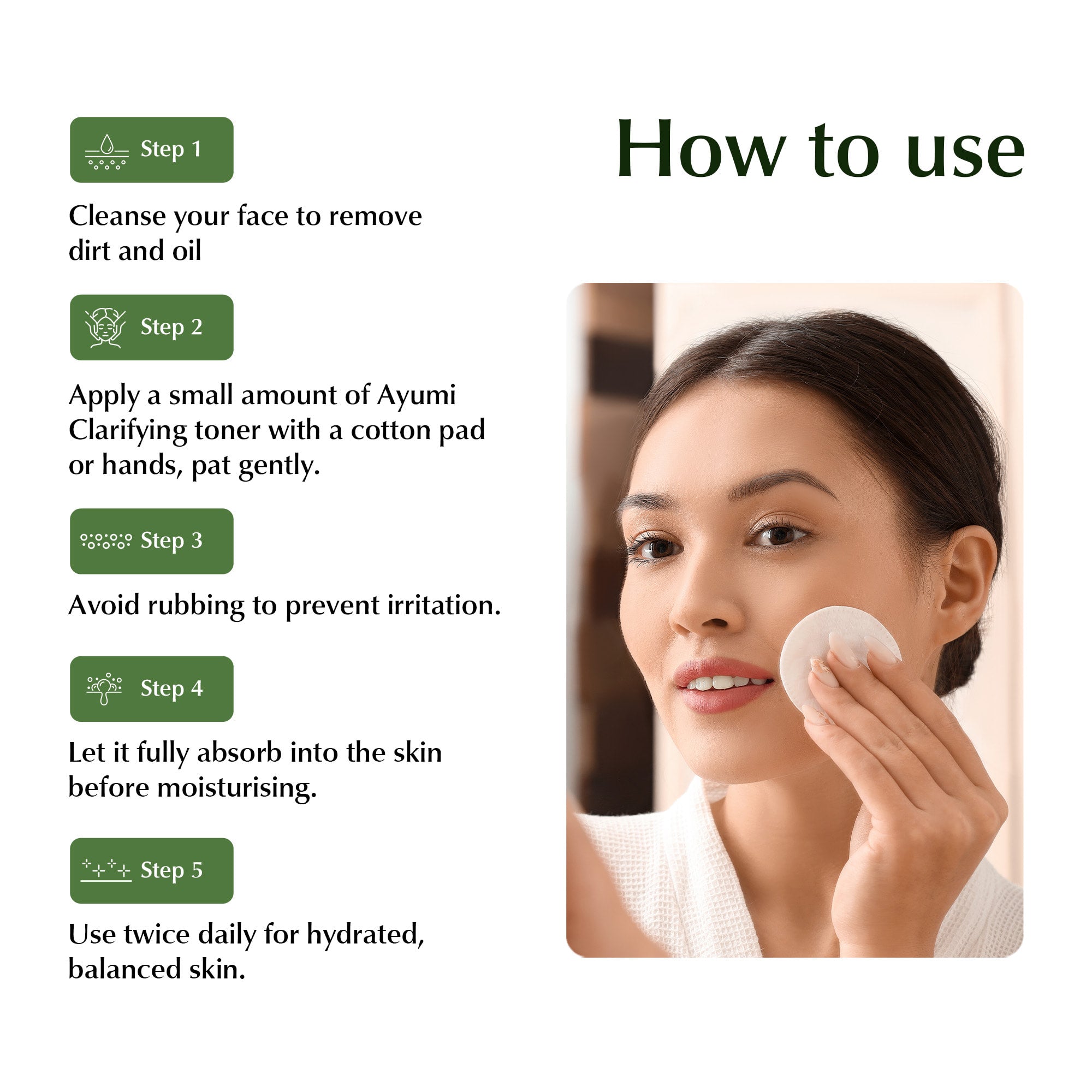 Instructions on how to use Ayumi Clarifying Toner with a woman applying it.